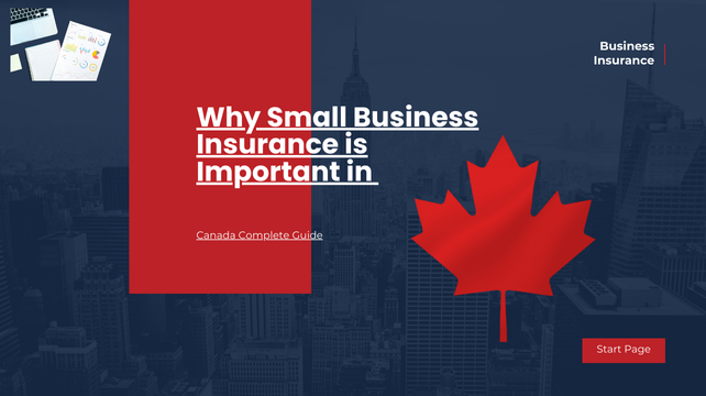 1 Why Small Business Insurance is Important in Canada  Complete Guide